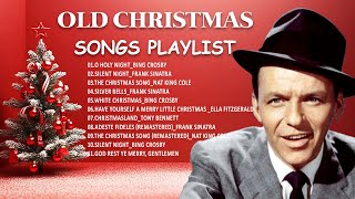 Classic Christmas Songs Playlist  Nat King Cole  Frank Sinatra  Bing Crosby  Dean Martin 🎁 [upl. by Llennaj660]