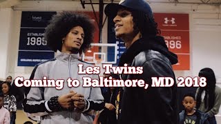 Les Twins Coming to Baltimore MD 2018 [upl. by Ok]