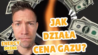 Jak działa cena gazu [upl. by Hillel]