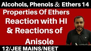 Alcohols  Phenols n Ethers 14 Properties Of Ethers  Reaction of with HI amp Reaction of Aryl Ethers [upl. by Fredra657]