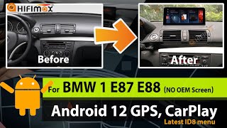 1025 BMW 1 Series E87 Android 12 GPS Navigation screen w ID8 menu  Apple Carplay iDrive knob [upl. by Ruggiero19]