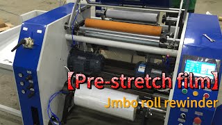 Universal Stretchamp Prestretchamp Cling Film RewinderFully Automatic Core Rewinding in Action [upl. by Cassandra253]