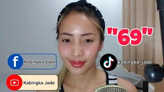 69  Composed by Kabingka Jade  Carmelita  Bisaya Version Parody [upl. by Dnarud]