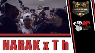 🎤 Narak x T h  FINAL  CPBMC2017  Seletiva SP Duelo de MCs Nacional  CPBMC🎤 [upl. by Salsbury]