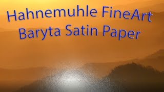 Hahnemuhle FineArt Baryta Satin Paper  Worth it You Decide [upl. by Stephanie297]