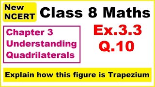 Class 8 Maths  Ex33 Q10  Chapter 3  Understanding Quadrilaterals  New NCERT [upl. by Thema]