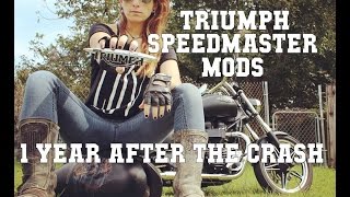 Triumph Speedmaster Mods 1 Year After the Crash [upl. by Kcaz]