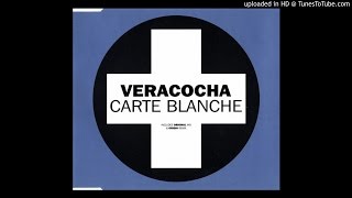 Veracocha  Carte Blanche Original Mix [upl. by Gniliem359]