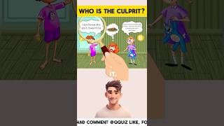 Who is the culprit enigmachallenge brainteasers riddleoftheday logicpuzzles quiz quizzes [upl. by Sorel]