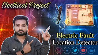 Electrical Project  Electric Fault Location Detector Without Arduino  Best Electrical Project [upl. by Cochran]