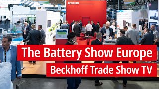 The Battery Show Europe 2024 Beckhoff Trade Show TV [upl. by Treulich]