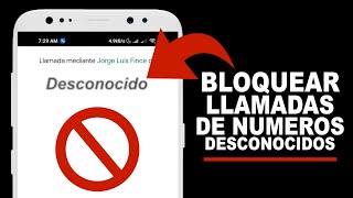 Como BLOQUEAR LLAMADAS de NUMEROS DESCONOCIDOS [upl. by Ppilihp427]