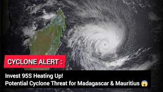 Invest 95S Chauffer Menace potentielle de cyclone pour Madagascar et Mauritius 😱 [upl. by Bowra]