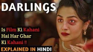 Darlings Movie Explained In Hindi  Alia Bhatt  2022  Filmi Cheenti [upl. by Ky]