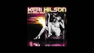 Keri Hilson Knock You Down Ft Kayne West NeYo High Pitched [upl. by Pegg744]