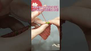 👆🏼 PASSO a PASSO PADRÃO de TRICÔ 168 Tutorial Completo shorts handmadewithlove handmade tricô [upl. by Obbard]