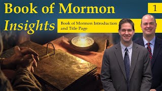 Introductory Pages of the Book of Mormon  Book of Mormon Insights with Taylor and Tyler Revisited [upl. by Rosse]