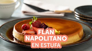 Flan napolitano en estufa  Kiwilimón [upl. by Nywloc]