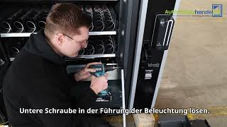 Die Innenbeleuchtung am Snackautomaten ausbauen [upl. by Retluoc507]