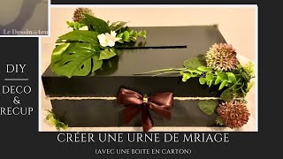 DIY  CREER UNE URNE DE MARIAGE [upl. by Anirazc]