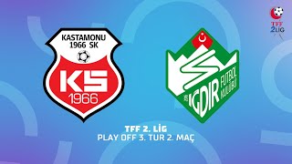 TFF 2 Lig Play Off 3 Tur 2 Maç  GMG Kastamonuspor  Alagöz Holding Iğdır Futbol Kulübü [upl. by Anigroeg]