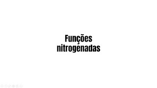 2° ano  Funções Nitrogenadas [upl. by Constant931]