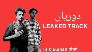 LEAKED TRACK  DOORIYAN  jddaniyal amp Burhanbhat [upl. by Enneire507]