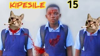 KIPESILE  15  FULL MOVIE [upl. by Anabelle]