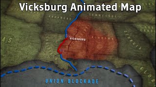 Vicksburg Animated Battle Map [upl. by Erich]