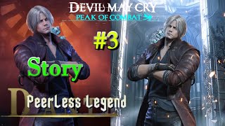 Story Dante Legenda Yang Tak TertandingiPL Peerless LegendPart 3  Devil May Cry Peak of Combat [upl. by Jaye112]