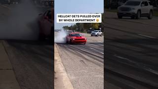 WAIT FOR IT Hellcat gets PULLED OVER by WHOLE DEPARTMENT 😂  shorts [upl. by Akirej]