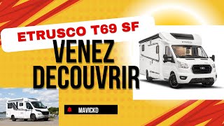 CAMPINGCAR ETRUSCO T69 SF GROUPE HYMER  UNE AFFAIRE [upl. by Htebyram829]