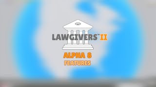 Lawgivers II  Alpha 8 Features [upl. by Obel134]