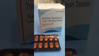 Aclosin P  दर्द बुखार सूजन  Pain Feveramp Anti inflammation medicine shorts chouhanmediplus [upl. by Einallem]