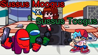 FNF Sussus Moogus x Sussus Toogus remastered [upl. by Eilyk938]