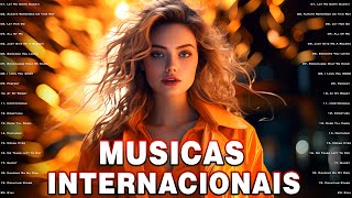 Musicas Internacionais Mais Tocadas 2024 🟢 Top 100 Acustico Músicas Internacionais Pop 2024 [upl. by Zena]