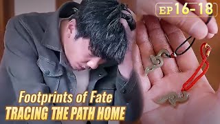 Kaleb Carter finally got his lost memories backFootprints of Fate Tracing the Path HomeEP16EP18 [upl. by Notlew]