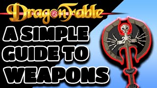 DragonFable 2021  A Simple Guide To Weapons [upl. by Analart]