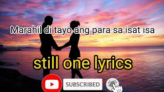 Pinagtagpo Hindi tinadhanaby still one lyrics cljLyrics [upl. by Keene]