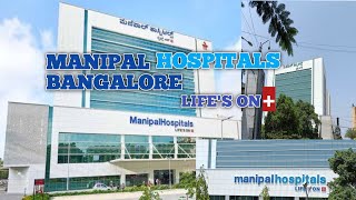 MANIPAL HOSPITAL BANGALORE HAL OLD AIRPORT ROAD BLOOD TEST TREATMENT FACILITIES ampSERVICES UPDATE [upl. by Animar]