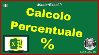 MsterExcelit  Tutorial Calcolo Percentuale Excel  formula o funzione Excel per il calcolo [upl. by Rysler]