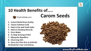 Health Benefits of Carom Seeds  Ajwan [upl. by Eelyac285]