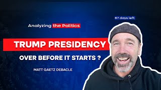 Trump Presidency Over Before It Starts Matt Gaetz Debacle  EP 72  The Dray Way Show [upl. by Atteve107]