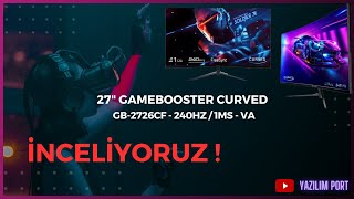 GameBooster GB2726CF 27quot 240hz VA 1ms FHD Curved R1500 Gaming Monitör İnceleme  YAZILIM PORT [upl. by Cherye]