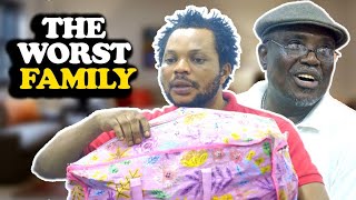 THE WORST FAMILY Episode 1  Denilson Igwe Comedy [upl. by Wiltsey110]