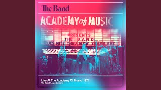 The Night They Drove Old Dixie Down Live At The Academy Of Music  1971  Soundboard Mix [upl. by Elo]