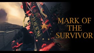 Mark of the Survivor [upl. by Notneiuq]