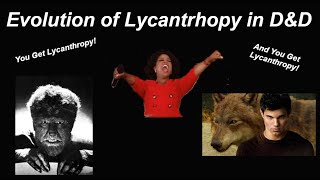 Evolution of Lycanthropy in DampD [upl. by Ahsiuqel]