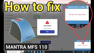 How to fix first finger error capture timeout  Mantra fingerprint device scan failed problem [upl. by Amoeji807]