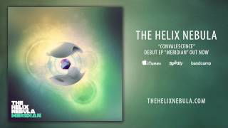 Meridian  The Helix Nebula FULL EP [upl. by Adiazteb]